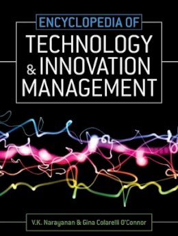 V K Narayanan - Encyclopedia of Technology and Innovation Management - 9781405160490 - V9781405160490