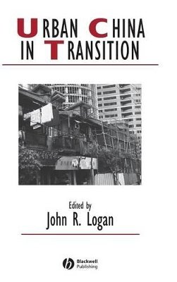 Logan  John R - Urban China in Transition - 9781405161459 - V9781405161459