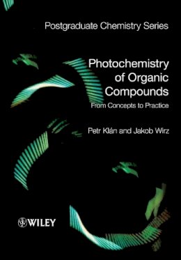 Petr Klán - Photochemistry of Organic Compounds: From Concepts to Practice - 9781405161732 - V9781405161732