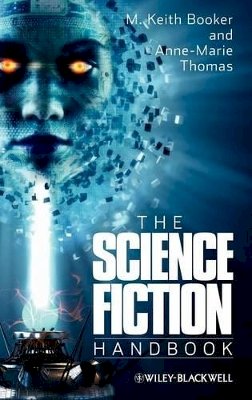 M. Keith Booker - The Science Fiction Handbook - 9781405162050 - V9781405162050