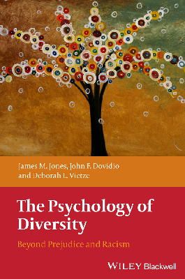 Jones, James M.; Dovidio, John F.; Vietze, Deborah L. - The Psychology of Diversity - 9781405162142 - V9781405162142