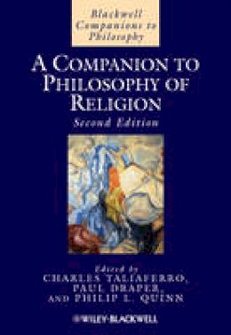 Charles Taliaferro - A Companion to Philosophy of Religion - 9781405163576 - V9781405163576