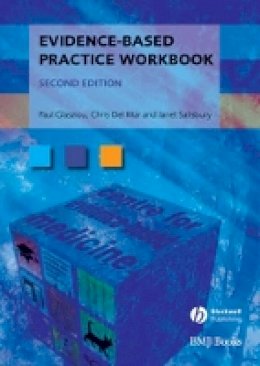 Paul P. Glasziou - Evidence-Based Practice Workbook - 9781405167284 - V9781405167284