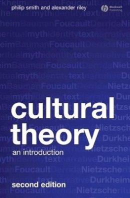 Philip Smith - Cultural Theory: An Introduction - 9781405169080 - V9781405169080
