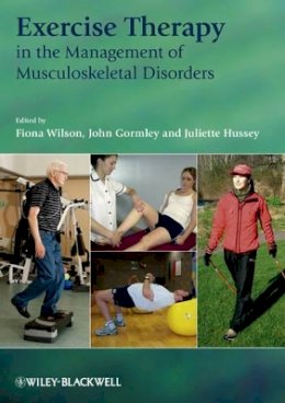 Fion Wilson-O´toole - Exercise Therapy in the Management of Musculoskeletal Disorders - 9781405169387 - V9781405169387