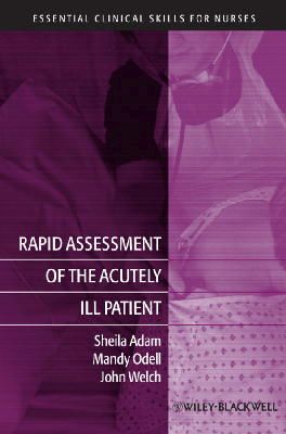 Sheila Adam - Rapid Assessment of the Acutely Ill Patient - 9781405169936 - V9781405169936