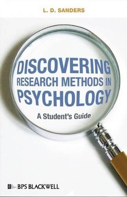 L. D. Sanders - Discovering Research Methods in Psychology: A Student´s Guide - 9781405175302 - V9781405175302