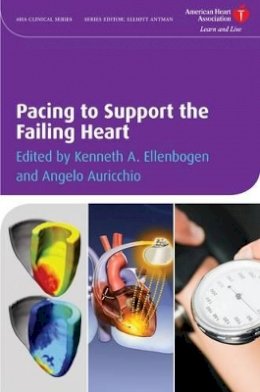 Kenneth Ellenbogen - Pacing to Support the Failing Heart - 9781405175340 - V9781405175340
