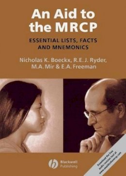 Nicholas Boeckx - An Aid to the MRCP: Essential Lists, Facts and Mnemonics - 9781405176507 - V9781405176507