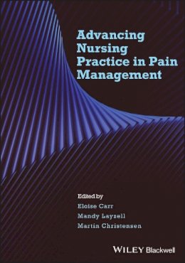 Roger Hargreaves - Advancing Nursing Practice in Pain Management - 9781405176996 - V9781405176996