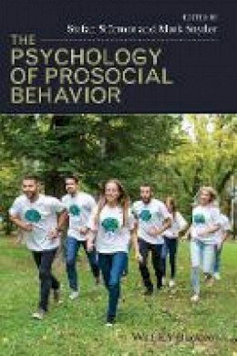 Stefan Strmer - The Psychology of Prosocial Behavior: Group Processes, Intergroup Relations, and Helping - 9781405178808 - V9781405178808