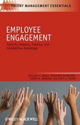 William H. Macey - Employee Engagement: Tools for Analysis, Practice, and Competitive Advantage - 9781405179034 - V9781405179034