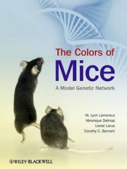 M. Lynn Lamoreux - The Colors of Mice: A Model Genetic Network - 9781405179546 - V9781405179546