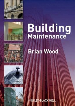 Brian J.b. Wood - Building Maintenance - 9781405179676 - V9781405179676
