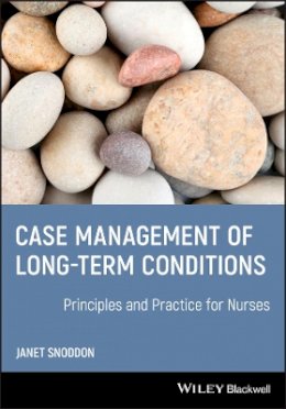 Janet Snoddon - Case Management of Long-term Conditions: Principles and Practice for Nurses - 9781405180054 - V9781405180054