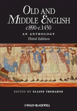 Elaine Treharne - Old and Middle English c.890-c.1450: An Anthology - 9781405181204 - V9781405181204