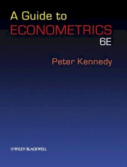 Peter Kennedy - A Guide to Econometrics - 9781405182577 - V9781405182577