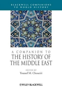 Youssef M. Choueiri - A Companion to the History of the Middle East - 9781405183796 - V9781405183796