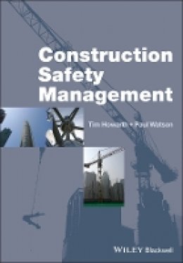 Tim Howarth - Construction Safety Management - 9781405186605 - V9781405186605