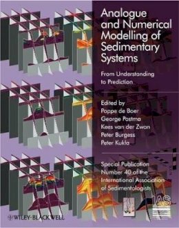De Boer - Analogue and Numerical Modelling of Sedimentary Systems: From Understanding to Prediction - 9781405189309 - V9781405189309