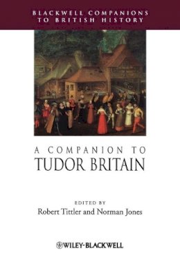 Robert Tittler - A Companion to Tudor Britain - 9781405189743 - V9781405189743