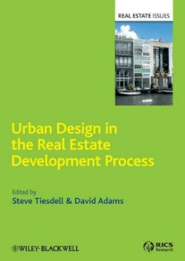 Steve Tiesdell - Urban Design in the Real Estate Development Process - 9781405192194 - V9781405192194