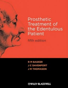 R. M. Basker - Prosthetic Treatment of the Edentulous Patient - 9781405192613 - V9781405192613
