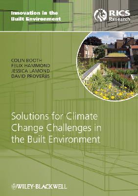 Colin A. Booth - Solutions for Climate Change Challenges in the Built Environment - 9781405195072 - V9781405195072