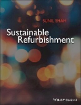 Sunil Shah - Sustainable Refurbishment - 9781405195089 - V9781405195089