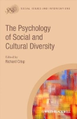 Richard J Crisp - The Psychology of Social and Cultural Diversity - 9781405195614 - V9781405195614