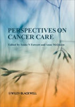 Josephine T Fawcett - Perspectives on Cancer Care - 9781405195706 - V9781405195706