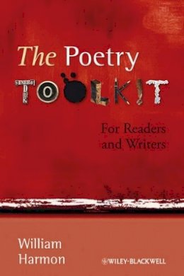 Harmon - The Poetry Toolkit: For Readers and Writers - 9781405195782 - V9781405195782