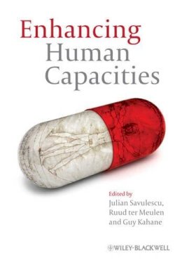Julian Savulescu - Enhancing Human Capacities - 9781405195812 - V9781405195812