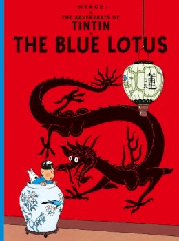 Herge - The Blue Lotus (The Adventures of Tintin) - 9781405206167 - V9781405206167