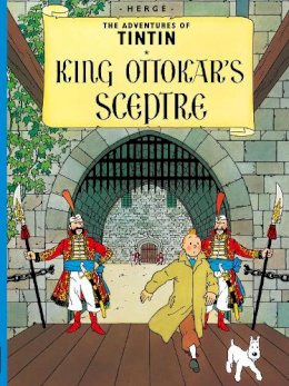 Herge - King Ottokar´s Sceptre (The Adventures of Tintin) - 9781405206198 - 9781405206198