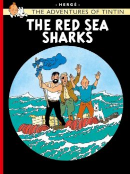 Herge - The Red Sea Sharks (The Adventures of Tintin) - 9781405208185 - V9781405208185