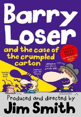 Jim Smith - Barry Loser and the Case of the Crumpled Carton (Barry Loser) - 9781405268035 - V9781405268035