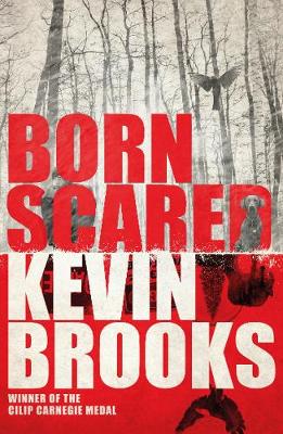 Kevin Brooks - Born Scared - 9781405276191 - V9781405276191
