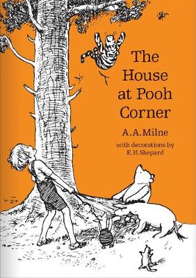 A. A. Milne - The House at Pooh Corner - 9781405280846 - V9781405280846