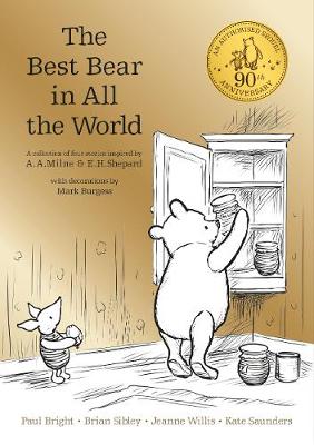 A. A. Milne - Winnie the Pooh: The Best Bear in All the World - 9781405281904 - V9781405281904