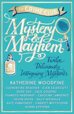 Katherine Woodfine - Mystery & Mayhem - 9781405282642 - V9781405282642