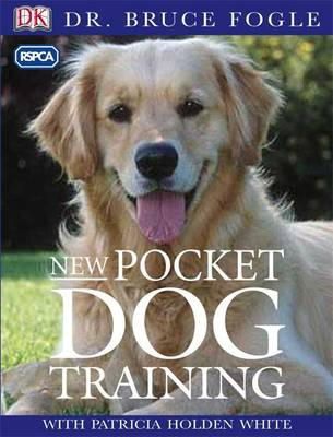Bruce Fogle - New Pocket Dog Training - 9781405305570 - V9781405305570