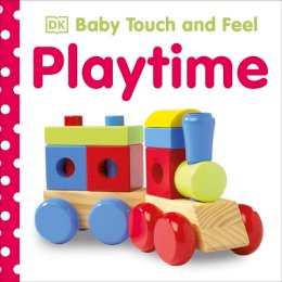 Dk - Baby Touch and Feel Playtime - 9781405331982 - V9781405331982