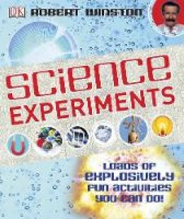 Robert Winston - Science Experiments: Loads of Explosively Fun Activities to do! - 9781405362863 - V9781405362863
