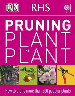 Dk - Rhs Pruning Plant By Plant - 9781405391726 - V9781405391726