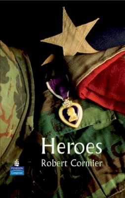 Robert Cormier - Heroes (New Longman Literature 11-14) - 9781405863964 - V9781405863964