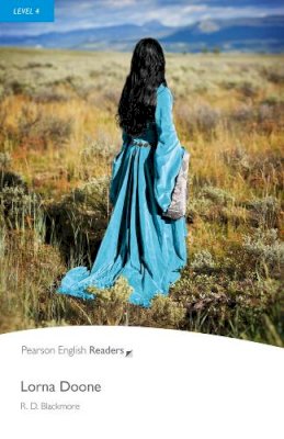 R Blackmore - Lorna Doone, Level 4, Penguin Readers (2nd Edition) (Penguin Readers, Level 4) - 9781405865142 - V9781405865142