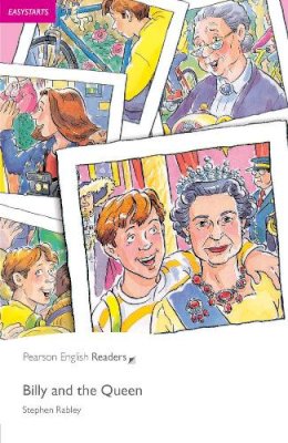 Stephen Rabley - Billy and the Queen: Easystarts (Penguin Readers (Graded Readers)) - 9781405869447 - V9781405869447