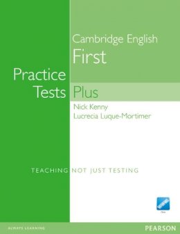 Nick Kenny - Practice Tests Plus FCE New Edition Students Book without Key/CD-ROM Pack - 9781405881241 - V9781405881241