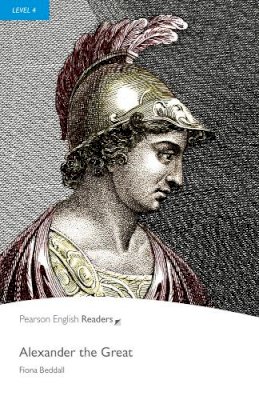 Longman - Alexander the Great, Level 4, Penguin Readers (2nd Edition) (Penguin Readers, Level 4) - 9781405882064 - V9781405882064
